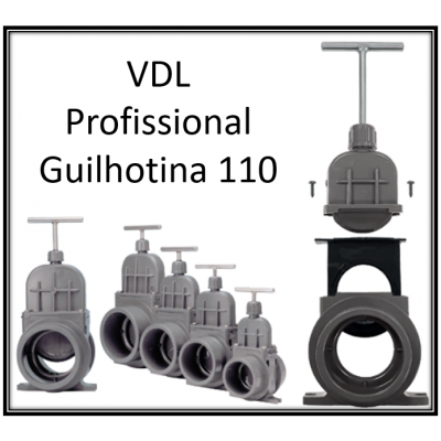 VDL PROFISSIONAL SLIDE VALVE 110